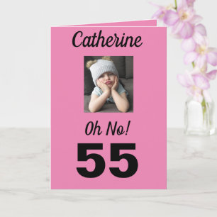 Tarjeta 55 Aniversario Oh No! Funny Girly