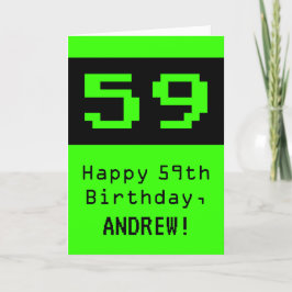 Tarjeta 59º cumpleaños: Nerdy / Geeky Style "59" y nombre