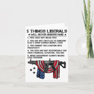 Tarjeta 5 cosas que los liberales nunca entenderán (al rev