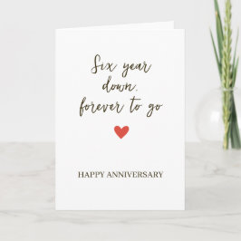 Tarjeta 6º Aniversario – Seis Años Pasados, Siempre Por Ve