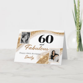 Tarjeta 60 and Fabulous Gold Glitter Photo 60th Birthday