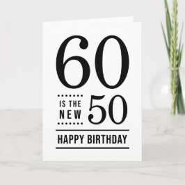 Tarjeta 60 años Blanco y Negro 60 es el nuevo 50
