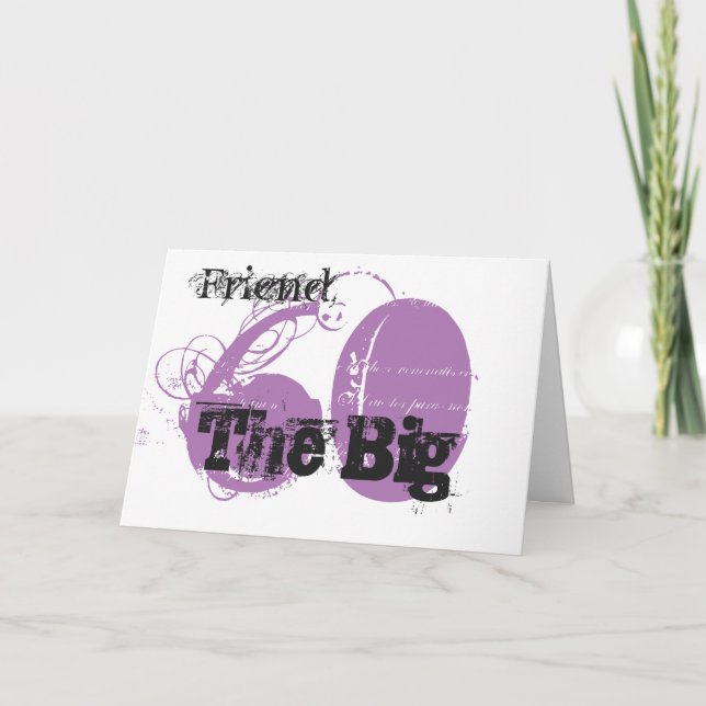 Tarjeta 60 cumpleaños, amigo, texto negro y malva, blanco. (Anverso)