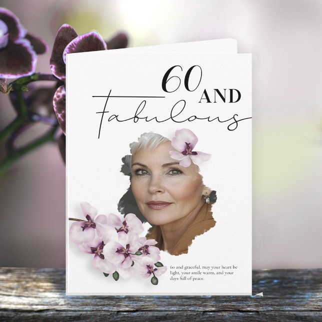 Tarjeta 60 & Fabulous Orchid Photo Birthday Greeting Card (Subido por el creador)