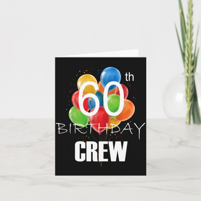 Tarjeta 60th Birthday Crew 60 Party Crew Group Women  (Anverso)