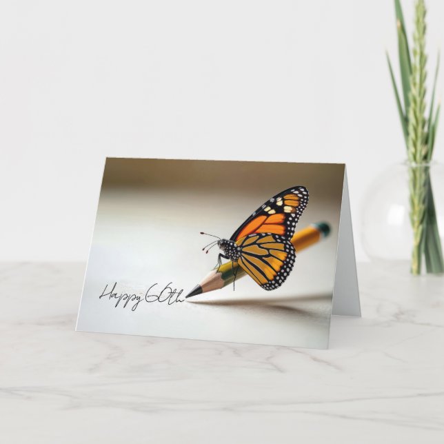 Tarjeta 60th Birthday Monarch Butterfly On a Pencil (Anverso)