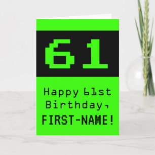 Tarjeta 61º cumpleaños: Nerdy / Geeky Style "61" y nombre
