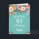 Tarjeta 61.ª acuarela Flores florales Verde azuladas<br><div class="desc">61ª Tarjeta Verde azulada de Flores Florales de Nacimiento con nombre y edad personalizados. Para una mayor personalización,  haga clic en el botón "Personalizar" y utilice nuestra herramienta de diseño para modificar esta plantilla.</div>
