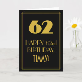Tarjeta 62º cumpleaños ~ Art Deco Inspirado Aspecto "62" y