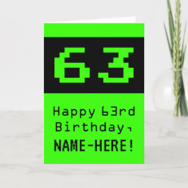 Tarjeta 63 Aniversario: Nerdy / Geeky Style "63" y nombre