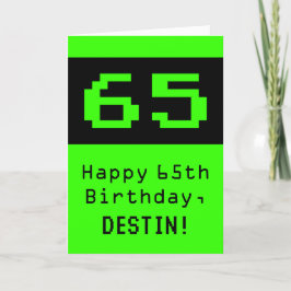 Tarjeta 65º cumpleaños: Nerdy / Geeky Style "65" y nombre