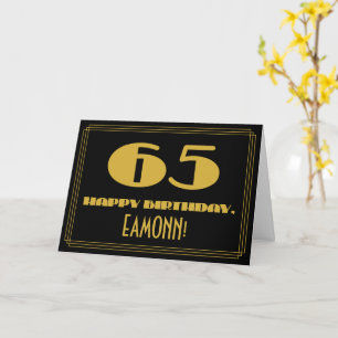 Tarjeta 65º cumpleaños: Nombre + Art Deco Inspirado Aspect