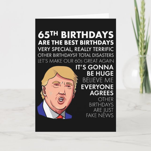Tarjeta 65th Birthday Gift Funny Trump Quote Shirt For Men (Anverso)