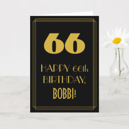 Tarjeta 66º cumpleaños - Estilo Art Decó "66" y nombre