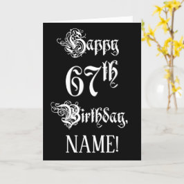 Tarjeta 67º cumpleaños: Elegante guión + nombre personaliz