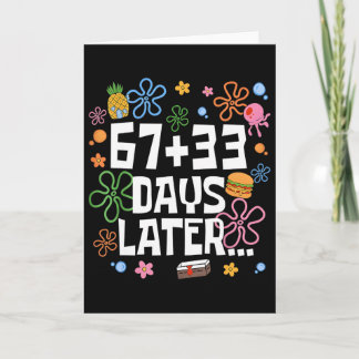 Tarjeta 67+33 Days Later 100 Days Of School Teacher Six Se