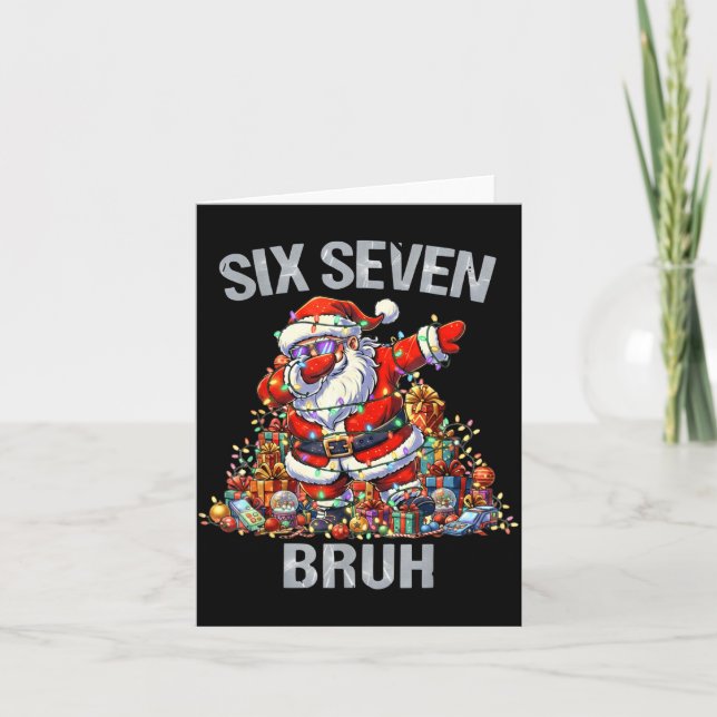 Tarjeta 67 Bruh Christmas Six Seven Dabbing Santa 6 7 6-7  (Anverso)