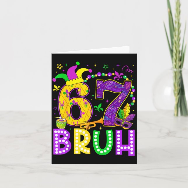 Tarjeta 67 Bruh Mardi Gras Funny Carnival Meme Slang Gen A (Anverso)