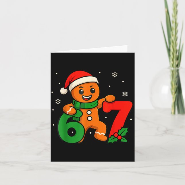 Tarjeta 67 Christmas 6 7 Gingerbread 6-7 Meme Six Seven Bo (Anverso)