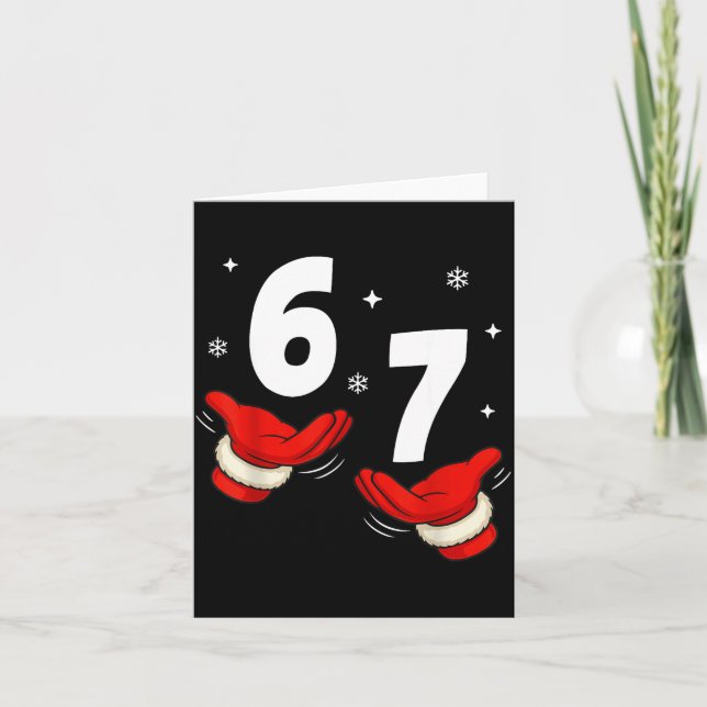 Tarjeta 67 Christmas 6 7 Meme Hands 6-7 Pajamas Six Seven  (Anverso)