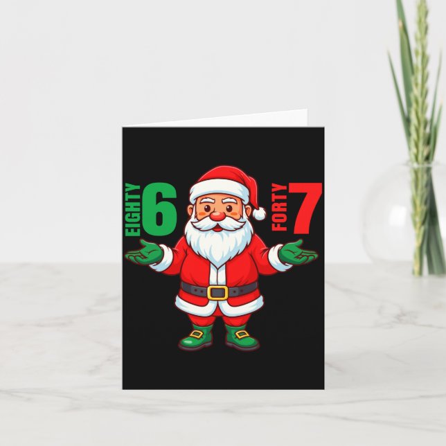 Tarjeta 67 Christmas 6 7 Meme Six Seven Funny Santa Xmas 8 (Anverso)