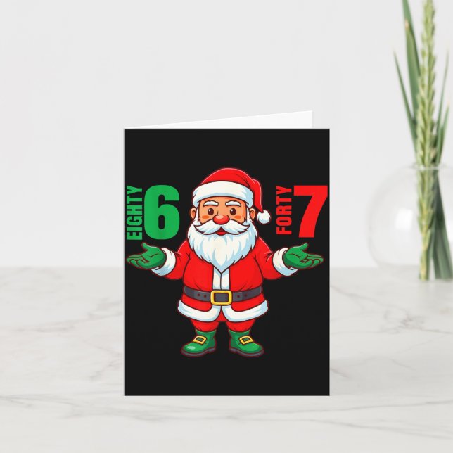 Tarjeta 67 Christmas 6 7 Meme Six Seven Funny Santa Xmas 8 (Anverso)
