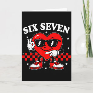 Tarjeta 67 Corazón de San Valentín Seis Siete 6 7 Meme San