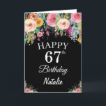 Tarjeta 67 cumpleaños Flores florales negras<br><div class="desc">67º Nacimiento Acuarela Floral Flores Negras con nombre y edad personalizados.
Para más personalización,  haga clic en el botón "Personalizar" y utilice nuestra herramienta de diseño para modificar esta plantilla.</div>