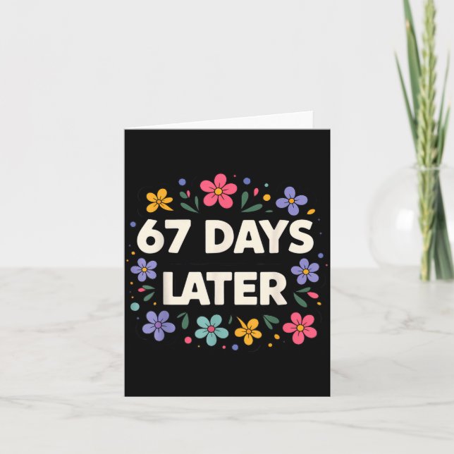 Tarjeta 67 Days Later 67th Day Of School 67 Meme  (Anverso)