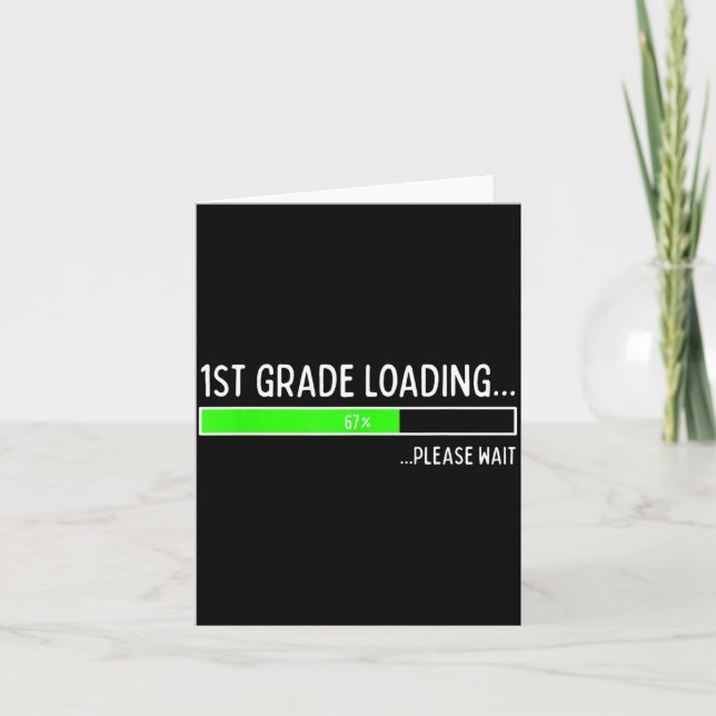 Tarjeta 67 Days Of 1st Grade 67% Loading 67th Day Of Schoo (Anverso)