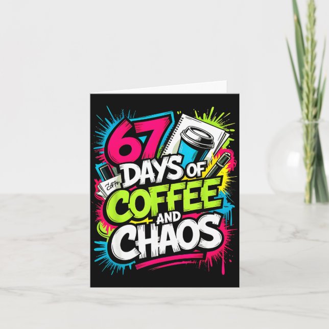 Tarjeta 67 Days Of Coffee Teachers Retro School Six Seven  (Anverso)