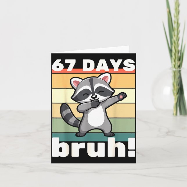 Tarjeta 67 Days Of School Bruh Funny Meme Boys Kids Dabbin (Anverso)