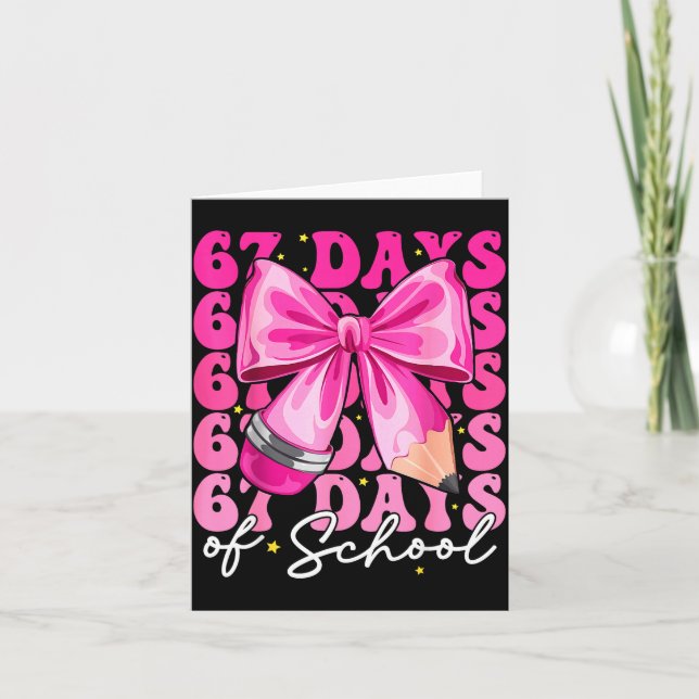 Tarjeta 67 Days Of School Coquette Bow Six Seven Meme Teac (Anverso)