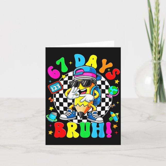 Tarjeta 67 Days Of School Funny 67 Days Bruh Dabbing Teach (Anverso)