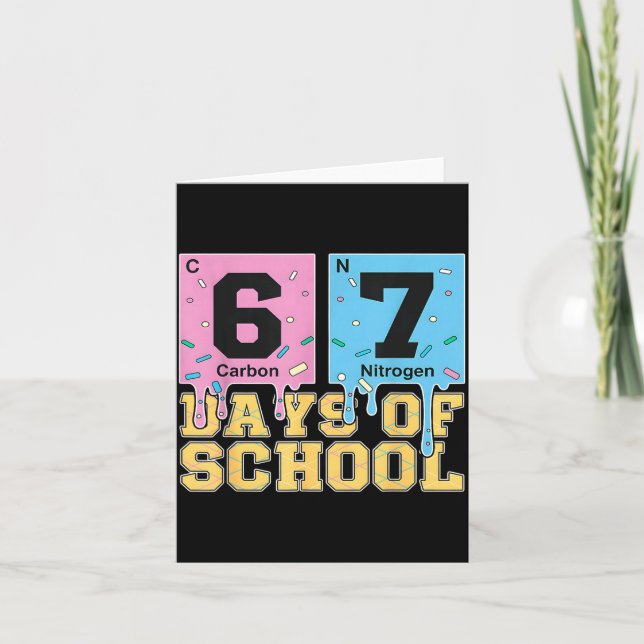 Tarjeta 67 Days Of School Funny 6 7 Teacher Science Period (Anverso)