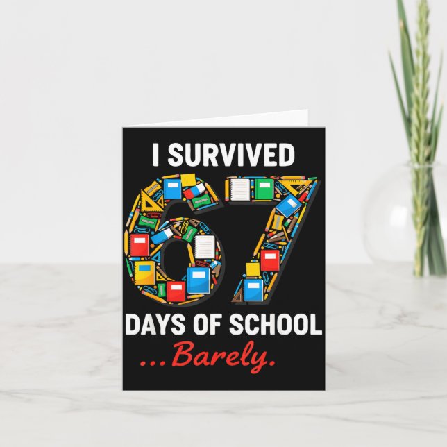 Tarjeta 67 Days Of School Funny I Survived Six Seven Meme  (Anverso)