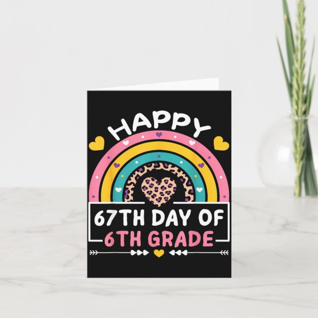 Tarjeta 67 Days Of School Happy 67th Day Of 6th Grade Teac (Anverso)