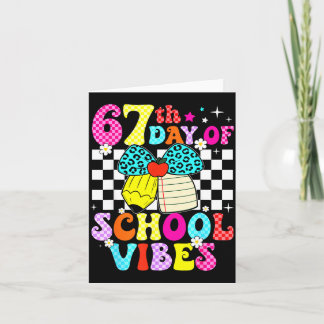 Tarjeta 67 Days Of School Meme 100th Day Of School Vibes S