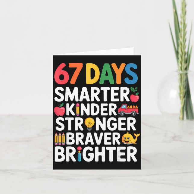 Tarjeta 67 Days Smarter Kinder Stronger Braver Brighter  (Anverso)