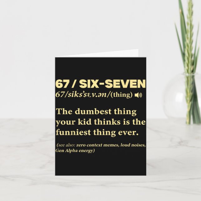 Tarjeta 67 Definition Meaning Six Seven Funny Meme Teacher (Anverso)