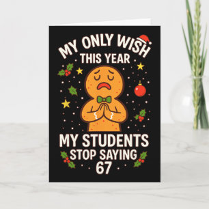 Tarjeta 67 Deseo del profesor diciendo seis siete, Navidad