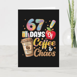 Tarjeta 67 Días de Café y Caos Divertido Conteo Regresivo 