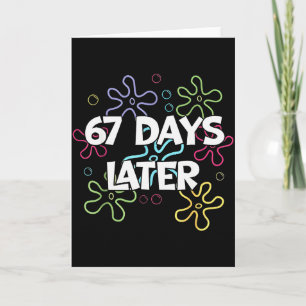 Tarjeta 67 Días Después 67º Día De Escuela 67 Meme Profeso