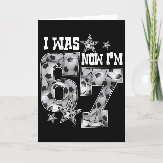 Tarjeta 67 Fútbol Seis Siete Meme 7 Cumpleaños De Un Año F (Anverso)