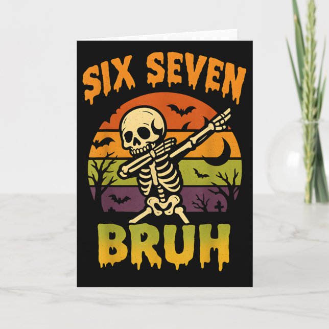 Tarjeta 67 Halloween Meme 6 7 Skeleton Six Seven Numbers F (Anverso)