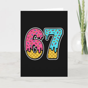 Tarjeta 67 Helado Goteo Meme Seis Siete Divertido Gen Alph