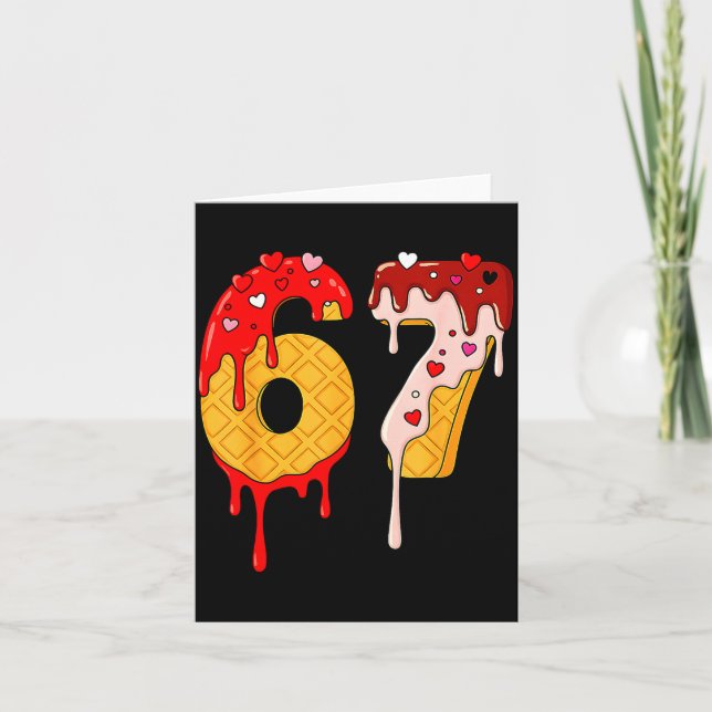 Tarjeta 67 Ice Cream Drip Meme Funny Six Seven Valentine D (Anverso)