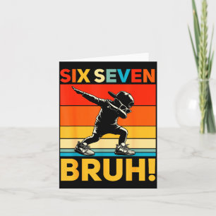 Tarjeta 67 Meme 6 7 Números Dabbing Seis Siete Bruh Divert