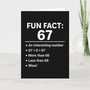 Tarjeta 67 Meme Dato Divertido - Six Seven Gen Alpha Z Hum