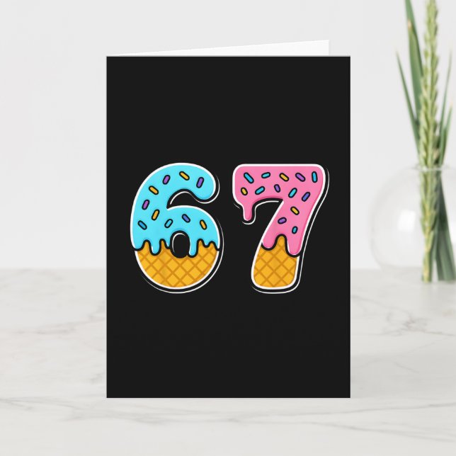 Tarjeta 67 Meme de goteo de helado Divertido Meme de moda  (Anverso)